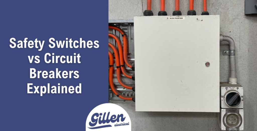 difference between safety switches and circuit breakers